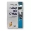 Hayat Bir Oyun