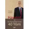 Hayatım ve Din Hizmetinde Geçen 40 Yılım