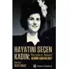 Hayatını Seçen Kadın- “Hocaların Hocası” Nermin Abadan Unat