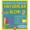 Hayvanlar Alemi Şaşırtıcı Fen Projeleri