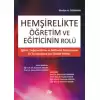 Hemşirelikte Öğretim ve Eğiticinin Rolü