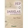 Hep O Şarkılar