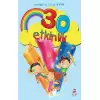 30 Etkinlik