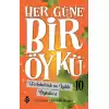 Her Güne Bir Öykü - 10 Fedakarlık Ve İyilik Öyküleri