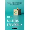 Her Koşulda Ebeveynlik