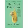 Her Şeyi Düşünme