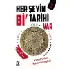 Her Şeyin Bi Tarihi Var - 2