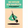 İki Hitler Bir Marilyn