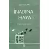 İnadına Hayat