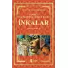 İnkalar - Tarihin En Çok Merak Edilen Halkı