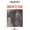 İnsan Ne ile Yaşar