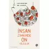 İnsan Zihninde On Yolculuk