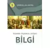 İnsanın Yaşamsal Değeri Bilgi