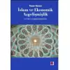 İslam ve Ekonomik Azgelişmişlik: Tarihsel ve Çağdaş Bağlantılar