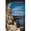 İslamda Bilimin Yükselişi ve Çöküşü