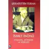 İsmet İnönü Yaşamı, Dönemi ve Kişiliği