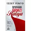 İşportadan Kırmızı Halıya