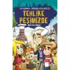 İstanbul Dedektifleri -4 Tehlike Peşimizde