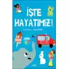 İşte Hayatımız! (Ciltli)