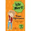 İşte Mert!