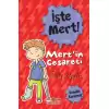 İşte Mert !-Mertin Cesareti-Kendini Korumak