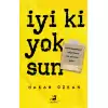 İyi ki Yoksun