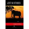 Just So Stories