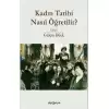 Kadın Tarihi Nasıl Öğretilir?