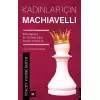 Kadınlar İçin Machiavelli