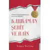 Kahraman, Şehit ve Hain