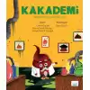 Kakademi - Birtakım Kakademik İşler