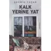 Kalk Yerine Yat