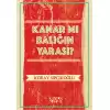 Kanar mı Balığın Yarası?