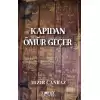 Kapıdan Ömür Geçer