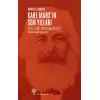 Karl Marxın Son Yılları