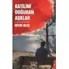 Katilini Doğuran Aşklar