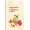 Kayıp Dilin Hikayeleri