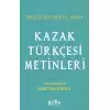 Kazak Türkçesi Metinleri