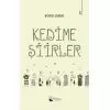 Kedime Şiirler