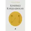 Kendimle Karşılaşmalar