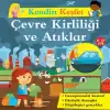 Kendin Keşfet - Çevre Kirliliği ve Atıklar