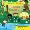 Kendin Keşfet - Doğa Tehlikede