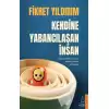 Kendine Yabancılaşan İnsan