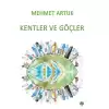 Kentler ve Göçler