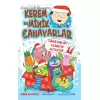 Kerem İle Minik Canavarlar - Canavarlar Yılbaşını Kutluyor