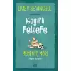 Keyifli Felsefe - Memento Mori