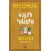 Keyifli Felsefe - Tabula Rasa