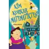 Kim Korkar Matematikten? 3 - Çarpım Tablosu