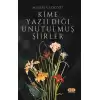 Kime Yazıldığı Unutulmuş Şiirler