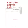 Kırılgan Sapmalar